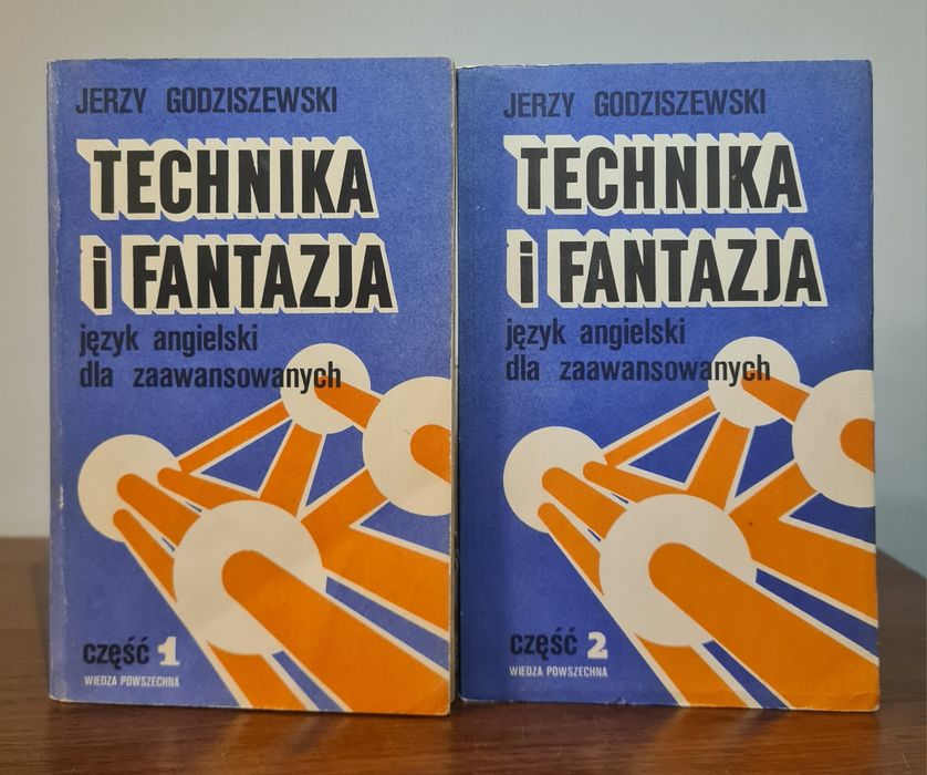 Technika i fantazja. Język angielski dla zaawansowanych - Dwie części