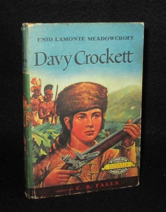 Livro Davy Crockett Enid Lamonte Meadowcroft