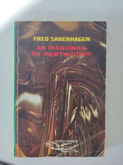 Livro As máquinas da destruição de Fred Saberhagen