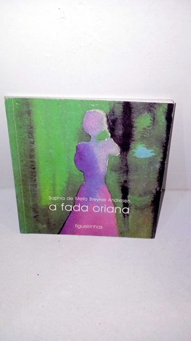 A Fada Oriana - Sophia de Mello Breyner