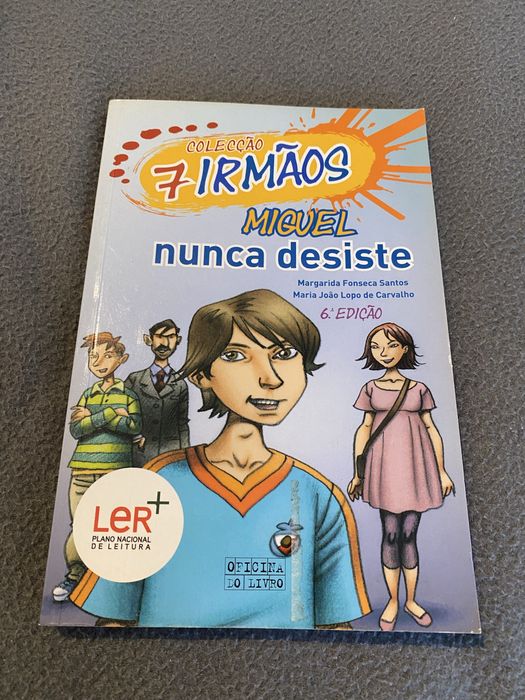Livro 7 IRMÃOS - MIGUEL nunca desiste