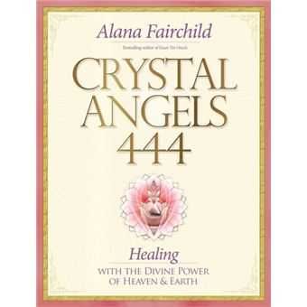 Crystal angels 444, Alana Fairchild