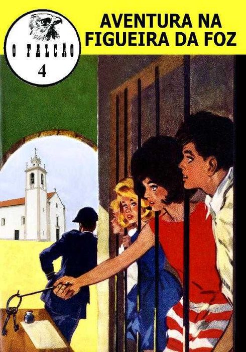 O Falcão (série 3) #4 Aventura Na Figueira da Foz