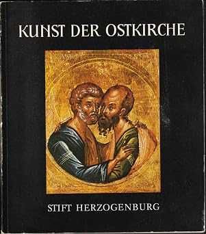 Kunst der Ostkirche - Ikonen, Handschriften, Kultgeräte