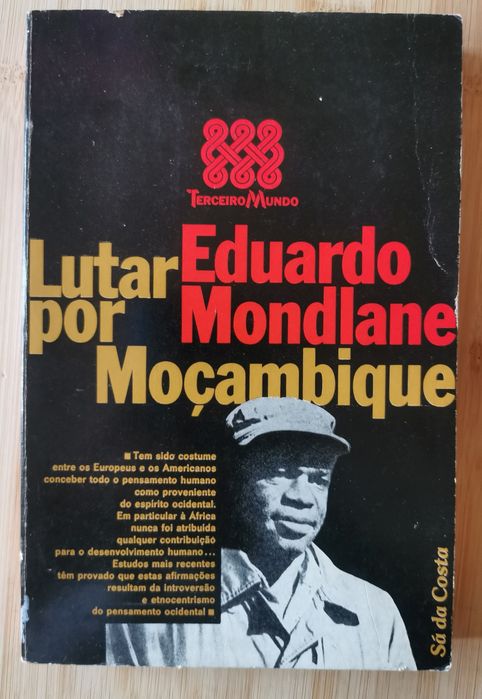 Lutar por Moçambique - Eduardo Mondlane