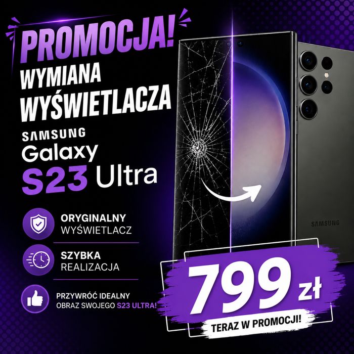 S23 Ultra wyświetlacz + wymiana - Oryginał