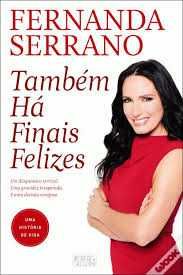 Livro "Também Há Finais Felizes" de Fernanda Serrano
