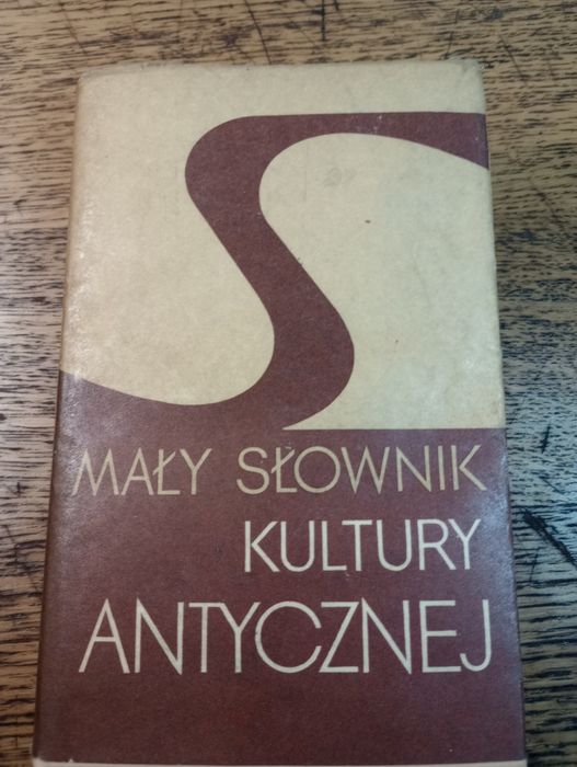 Mały słownik kultury antycznej. Grecja i Rzym.