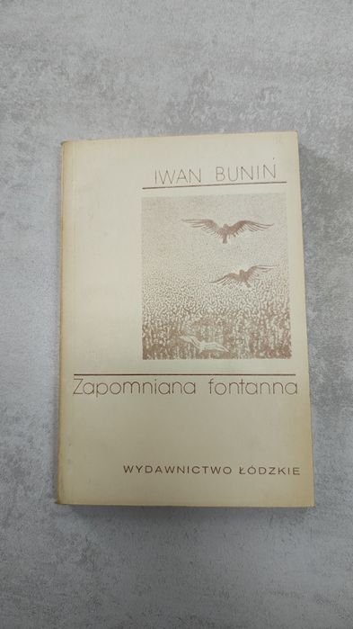 Zapomniana fontanna. Iwan Bunin