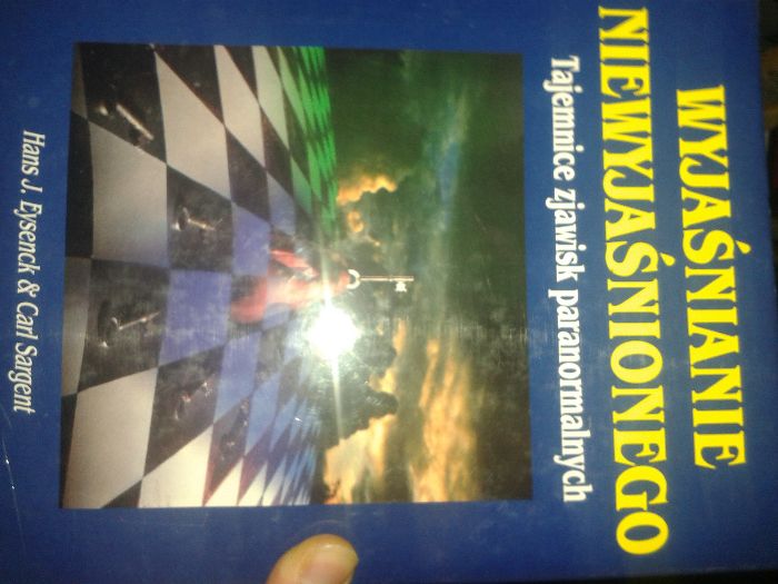 Wyjaśnianie niewyjaśnionego zjawiska paranormalne aut. Eysenck Sargent