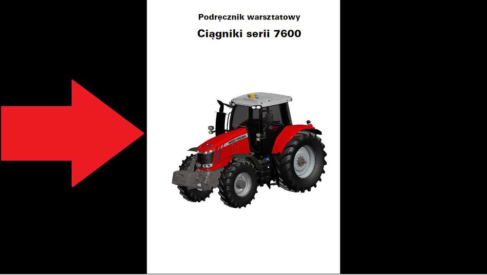 MASSEY FERGUSON serii 7600 instrukcja napraw 7619, 7620 do 7626 PL