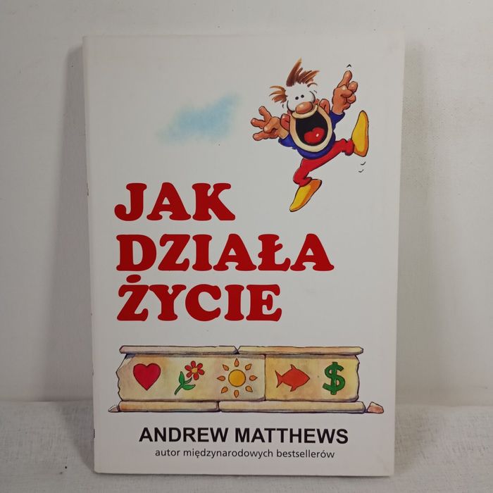 Jak działa życie. Andrew Matthews