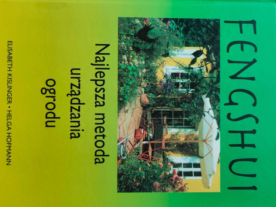 FENGSHUI Najlepsza sztuka urządzania ogrodu