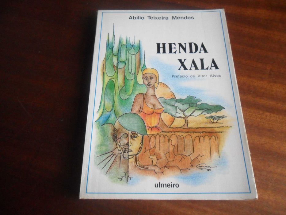 "Henda Xala" de Abílio Teixeira Mendes - 1ª Edição de 1984
