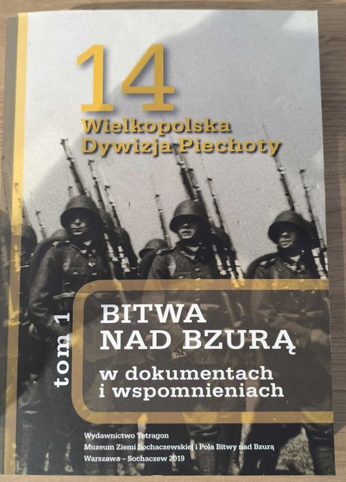Bitwa nad Bzurą w dokumentach i wspomnieniach. 14 DP tom 1