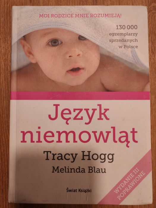 JĘZYK NIEMOWLĄT Tracy Hogg Melinda Blau