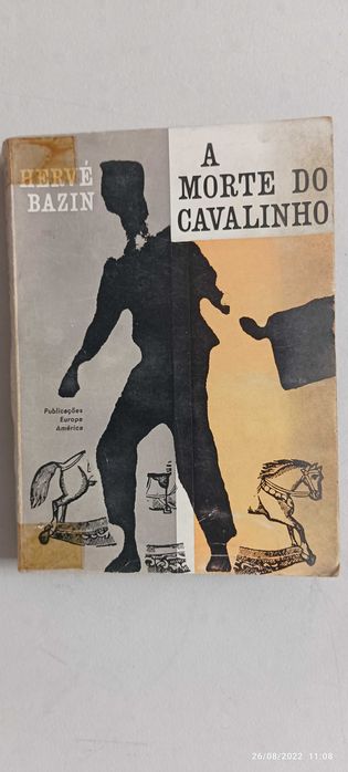 Livro Pa-1 - Hervé Bazin - A morte do cavalinho