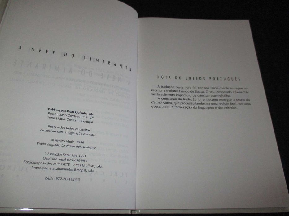 Livro A Neve do Almirante Álvaro Mutis Ficção Universal