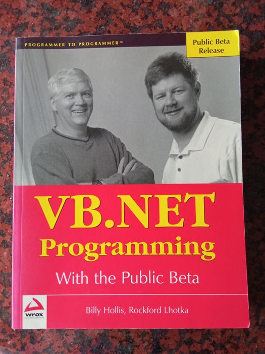 V. B. NET Programming - With Public Beta - Billy H., R. Lhotka - NOVO