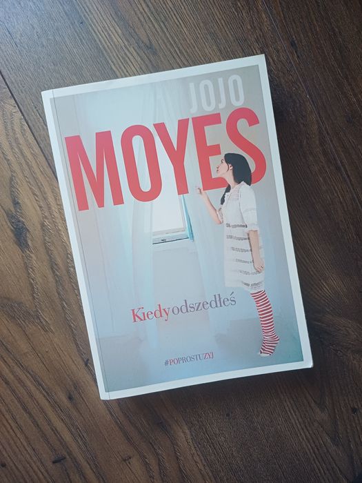 "Kiedy odszedłeś" książka Jojo Moyes