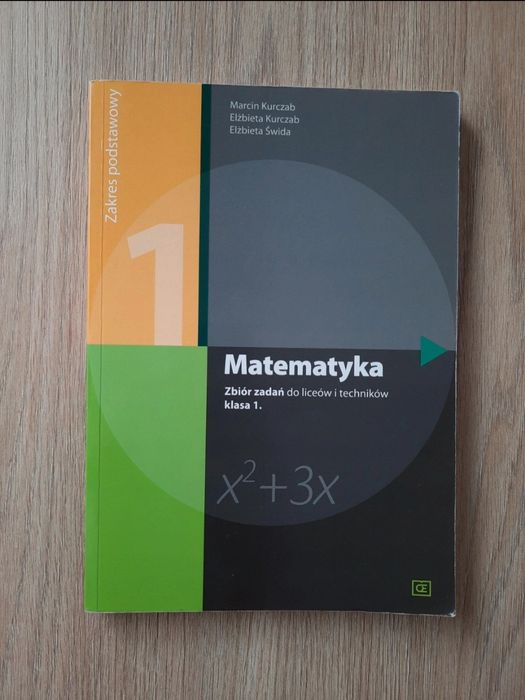 Matematyka zbiór zadań klasa 1 zakres podstawowy