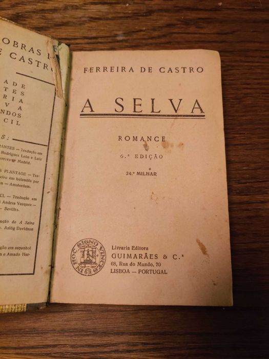 Livro - A Selva - Ferreira de Castro - 6ª Edição