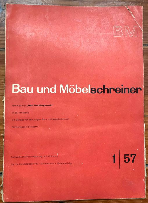 Der deutsche Möbel- und Bau-Schreiner: das Tischlergewerk 1|57