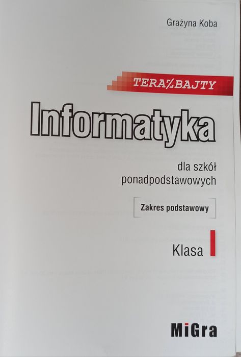 Informatyka 1 MiGra TERAZ BAJTY 1042/1/2019