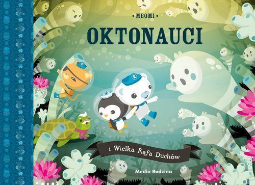 Oktonauci I Wielka Rafa Duchów Meomi