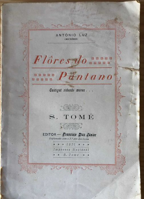 Flôres do Pântano (Castigat ridendo mores   ) - António Luz (Micróbio)