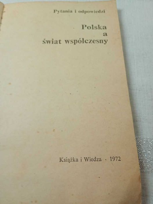 Polska, a świat współczesny. Pytania i odpowiedzi.