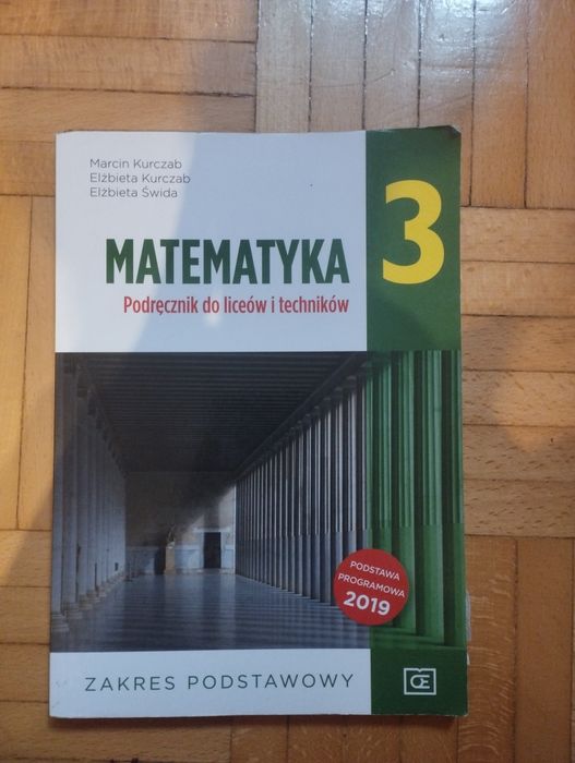 Matematyka 3 podręcznik do liceów i techników podstawa