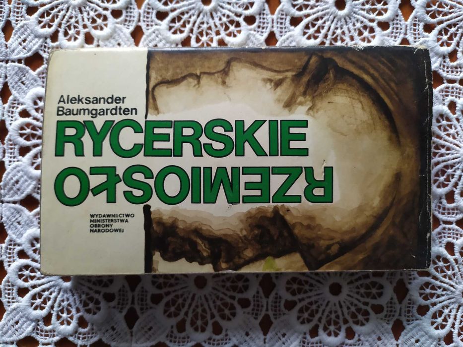 Rycerskie rzemiosło Aleksander Baumgardten
