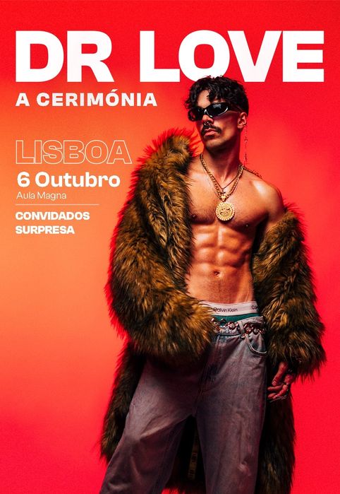Dr. Love na Aula Magna 6 de Outubro - 2 bilhetes