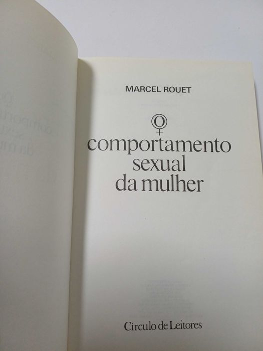 Marcel Rouet - O comportamento sexual da mulher