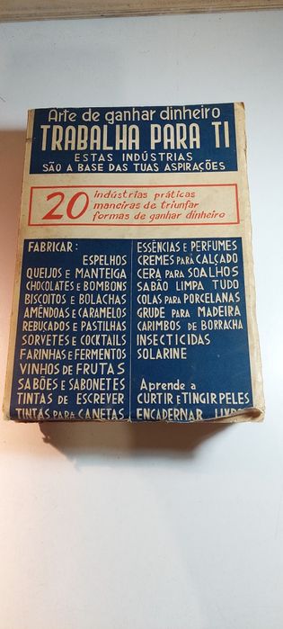 Arte de Ganhar Dinheiro, Trabalha para Ti (1958]