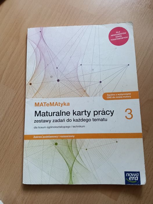 Maturalne Karty Pracy Matematyka 3 Zakres podstawowy i rozszerzony