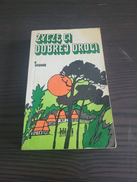 Życzę Ci dobrej drogi