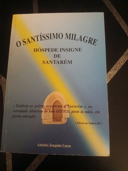 O santíssimo milagre, António Joaquim Lucas, 1994