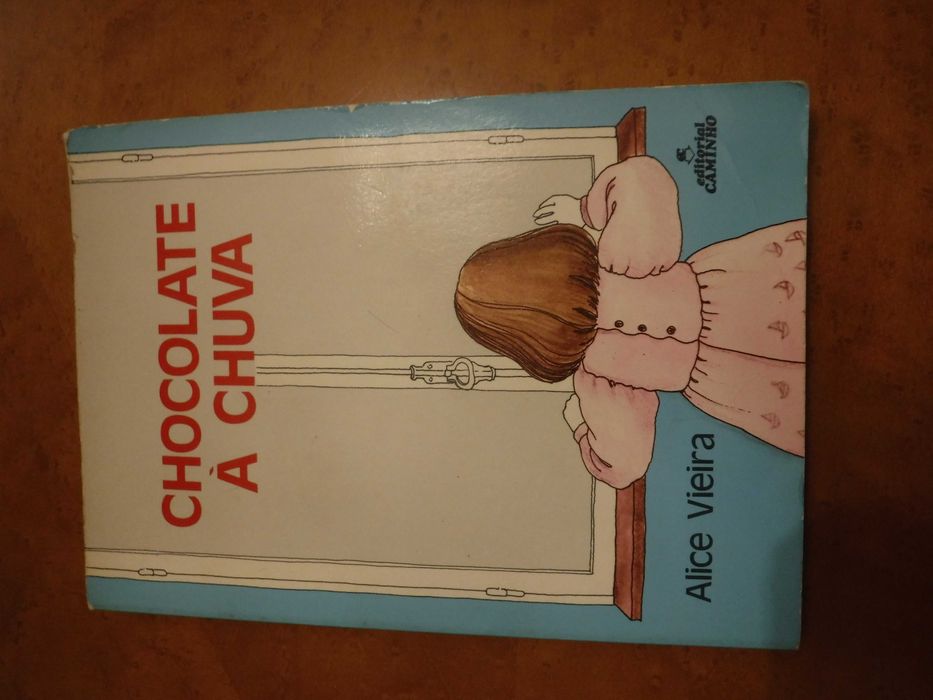 Chocolate à chuva - Alice Vieira