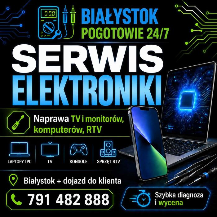 Naprawa elektroniki 24/7 | Białystok | Serwis laptopów tabletów hulajnóg konsol | TV | RTV | smartwatch drukarek 3D | skutecznie | FACHOWIEC
