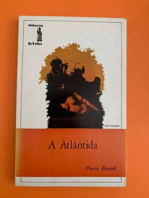 A Atlântida - Pierre Benoit