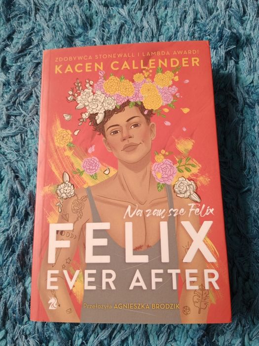 Felix ever after- Karen Callender