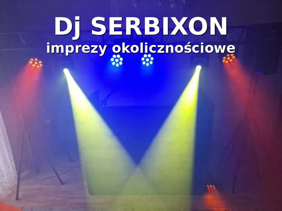 Dj na imprezę okolicznościową - Dj SERBIXON