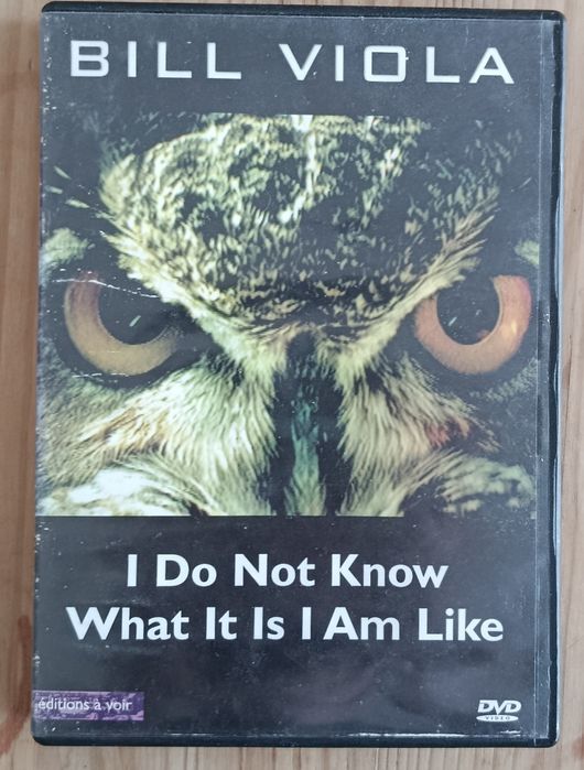 Bill Viola - I Do Not Know What I Am Like DVD (2006)