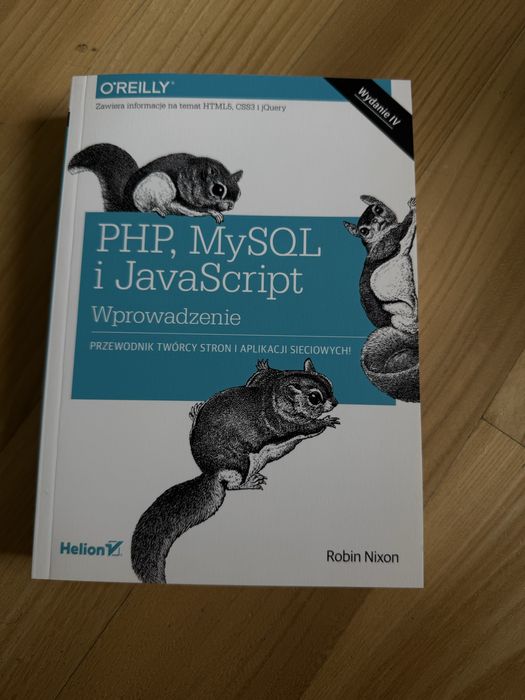 PHP, MySQL i JavaScript. Wprowadzenie” – Robin Nixon