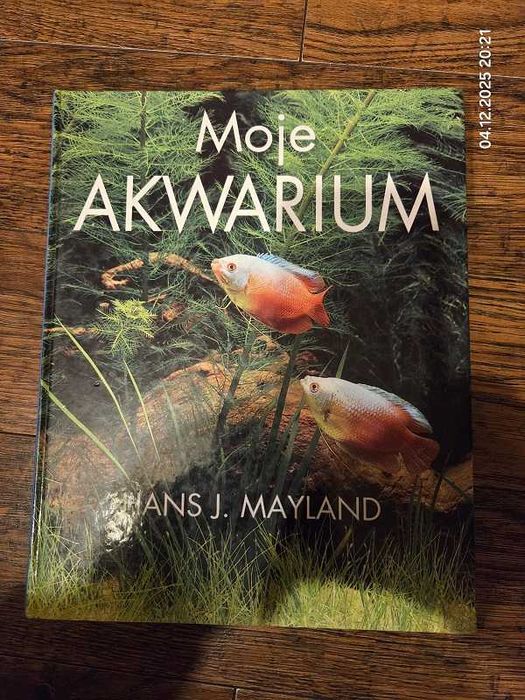Moje Akwarium - Hans Mayland