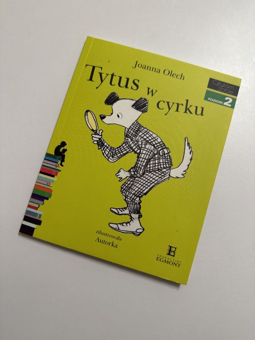 Książka do czytania dla dzieci Tytus w cyrku Joanna Olech