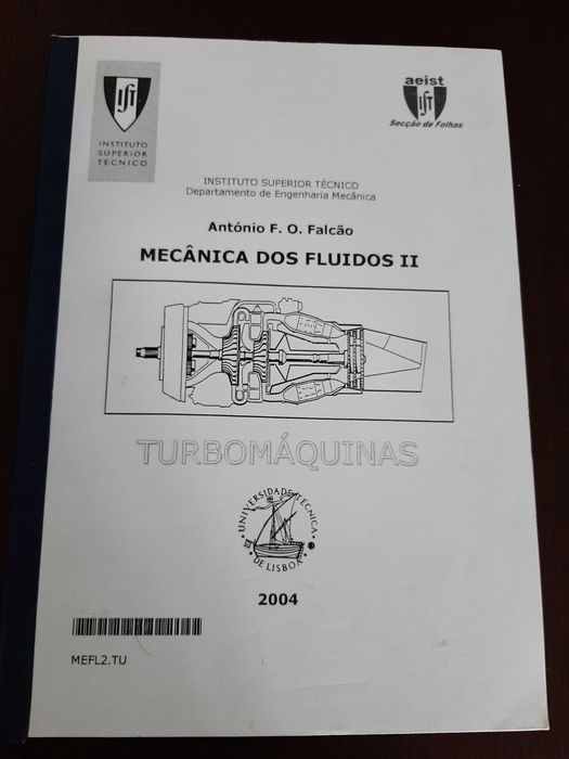 Sebenta "Mecânica dos Fluidos II - Turbomáquinas" - IST