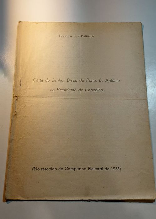 Carta ao Senhor Bispo do Porto, D. António ao Presidente do Concelho